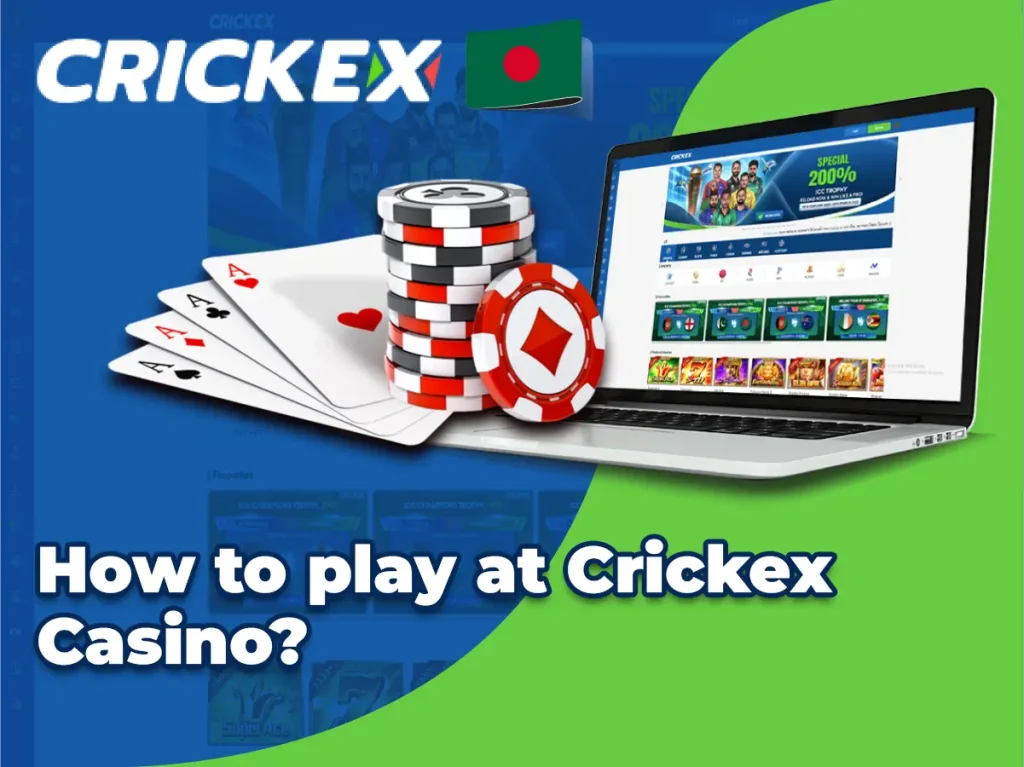 How to play at Crickex Casino?
